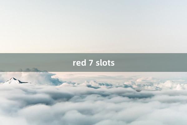 red 7 slots