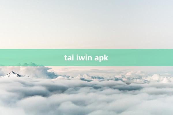 tai iwin apk