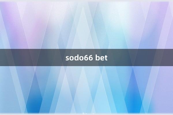 sodo66 bet