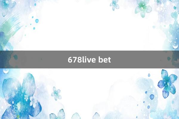 678live bet