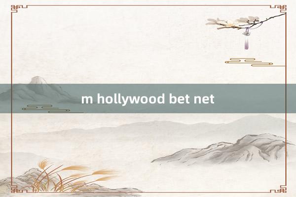 m hollywood bet net