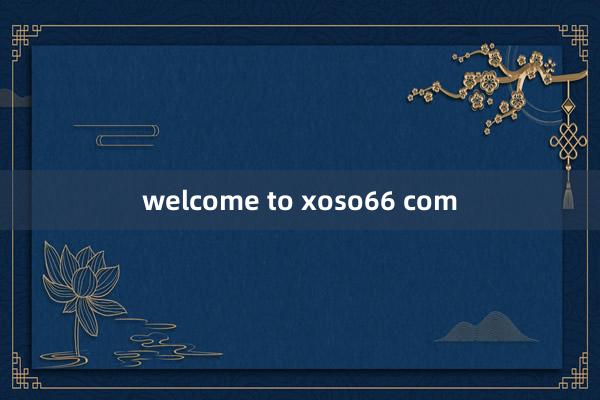 welcome to xoso66 com