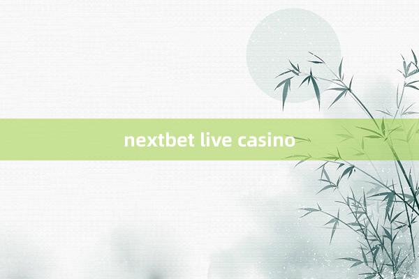 nextbet live casino