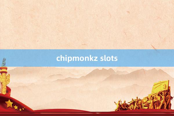 chipmonkz slots