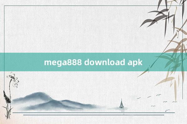 mega888 download apk