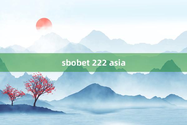 sbobet 222 asia