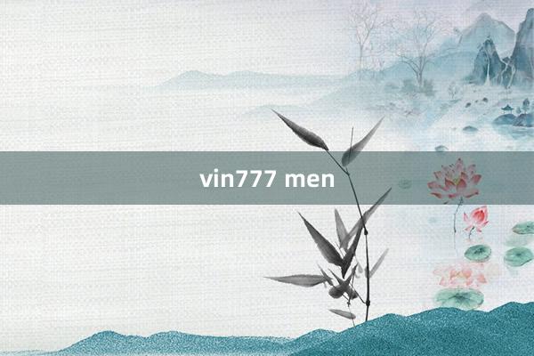 vin777 men