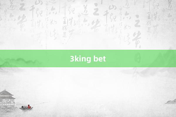 3king bet