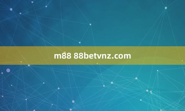 m88 88betvnz.com