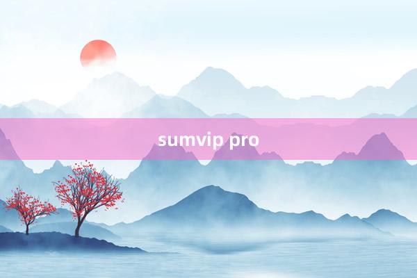 sumvip pro