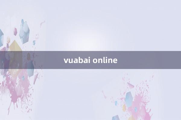 vuabai online