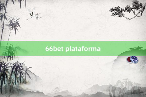 66bet plataforma