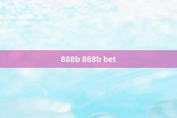 888b 888b bet