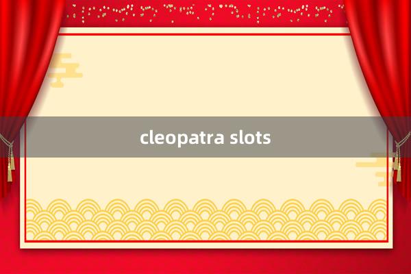 cleopatra slots