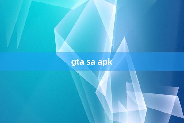 gta sa apk