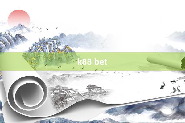 k88 bet