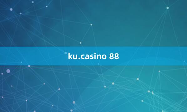 ku.casino 88