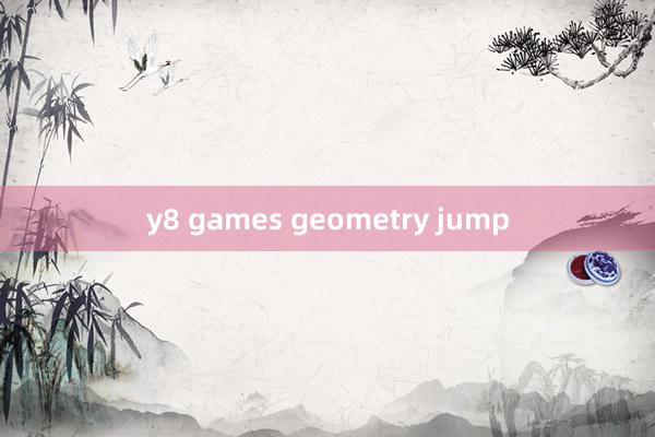 y8 games geometry jump